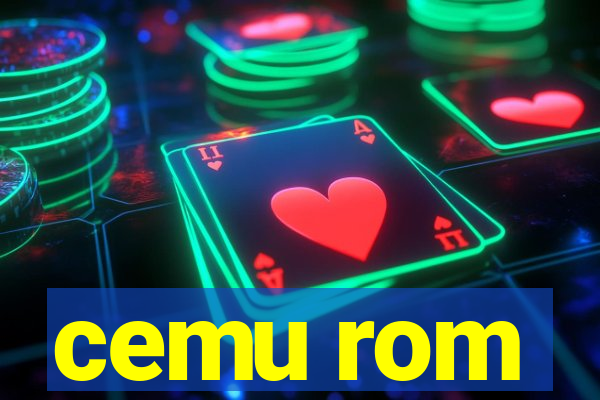 cemu rom